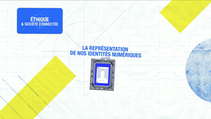 Présentation de la Brique Éthique et société connectée